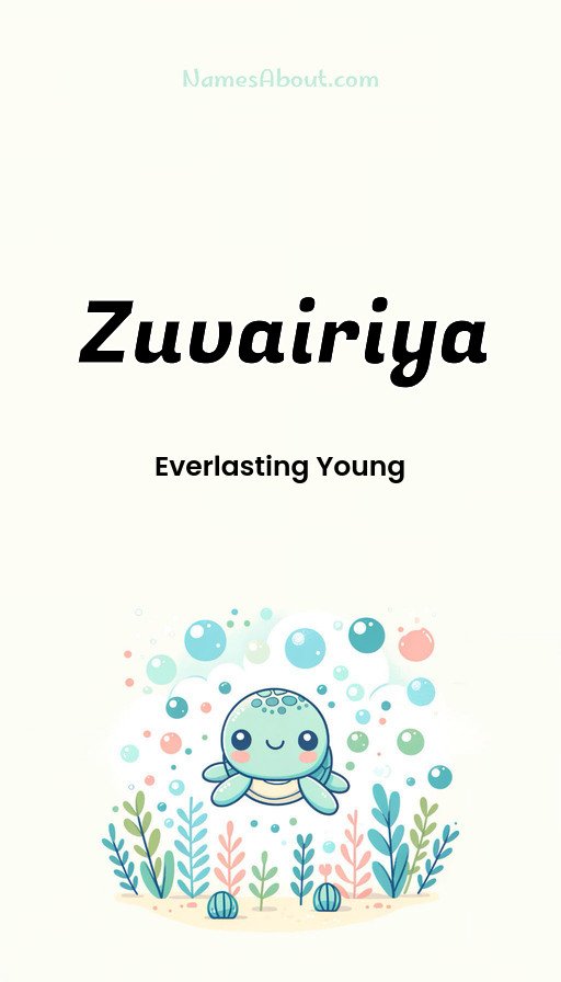 Meaning of Zuvairiya