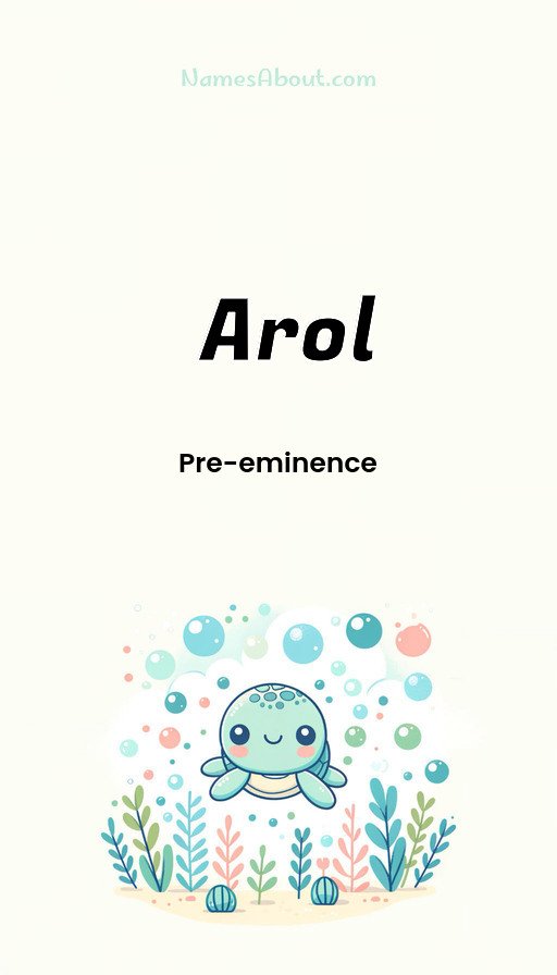 Meaning of Arol