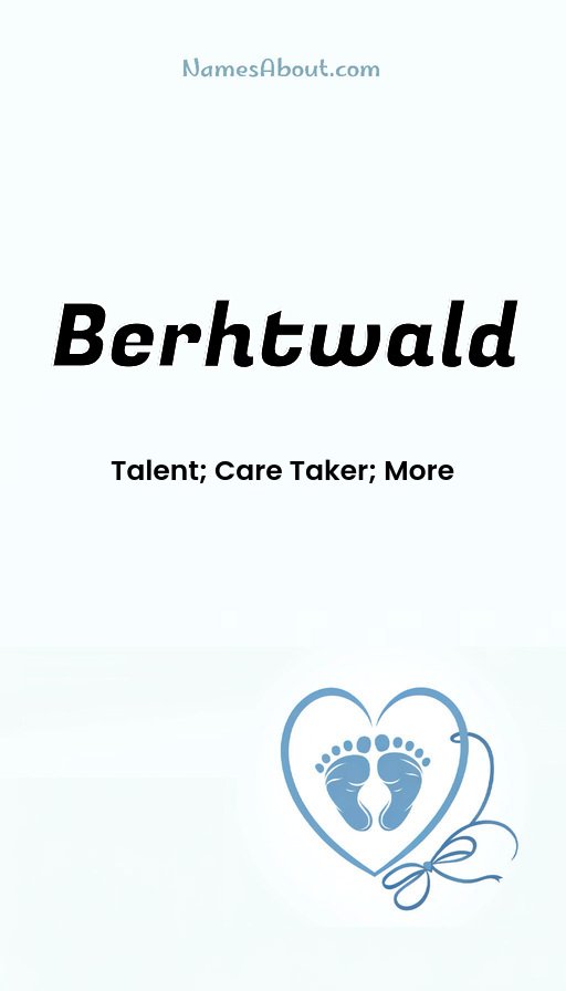 Meaning of Berhtwald