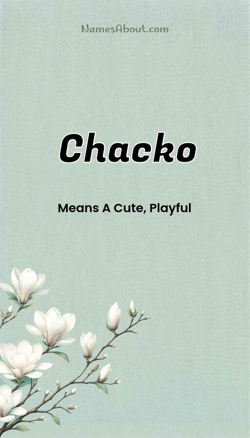 Chacko name and meaning