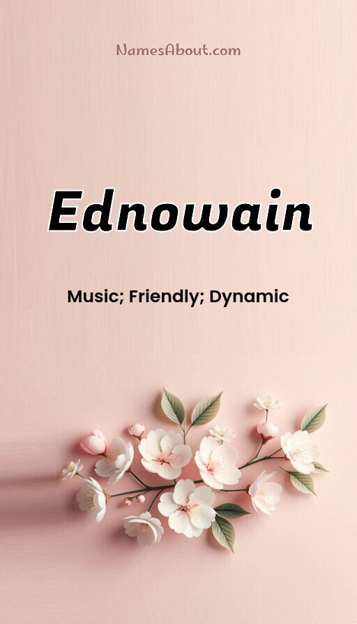 Meaning of Ednowain