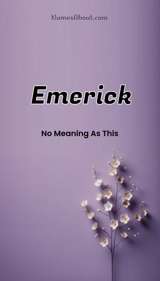 Meaning of Emerick