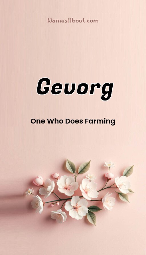 Meaning of Gevorg