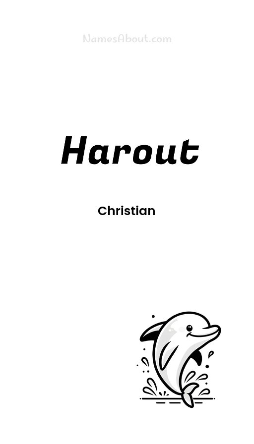 Meaning of Harout