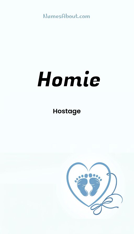 Meaning of Homie