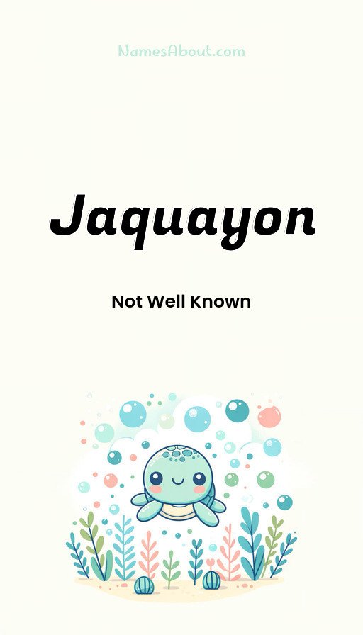 Meaning of Jaquayon
