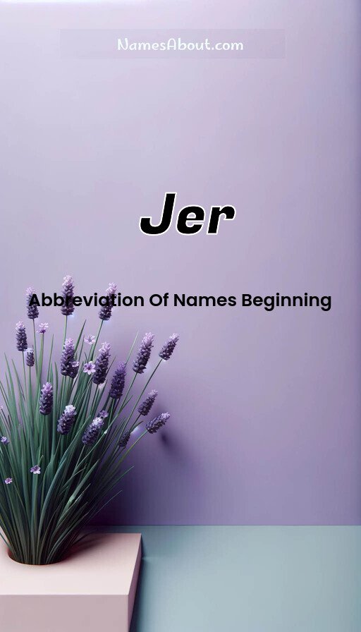 Meaning of Jer