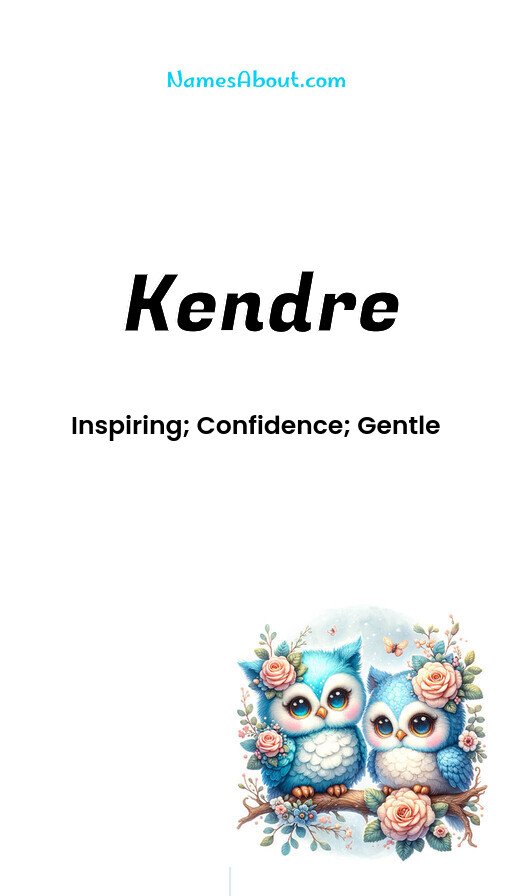 Meaning of Kendre