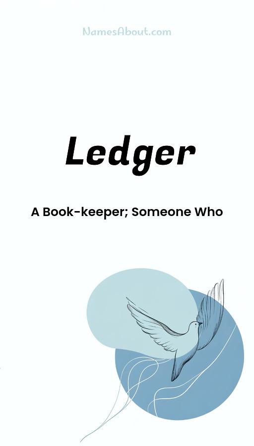 Ledger name and meaning