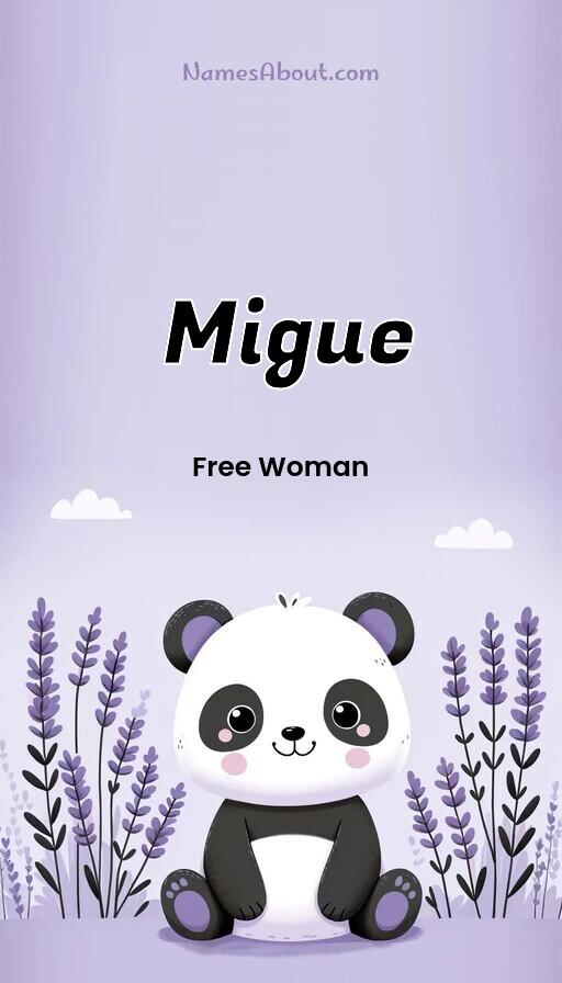 Migue name and meaning