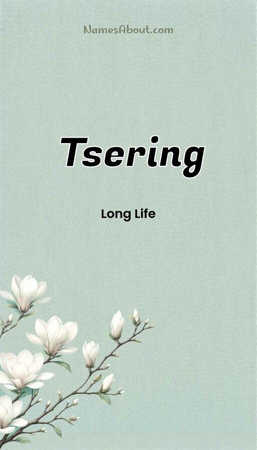 Tsering name and meaning