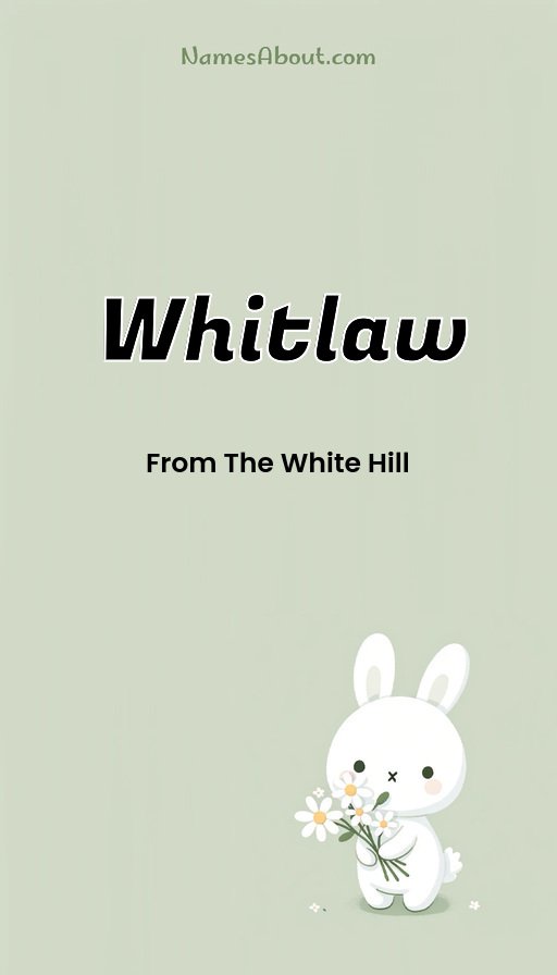 Meaning of Whitlaw