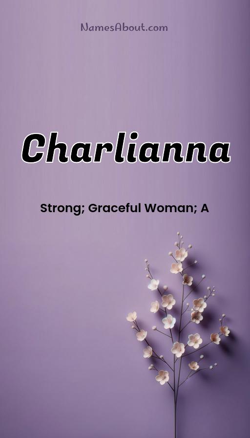 Charlianna name and meaning