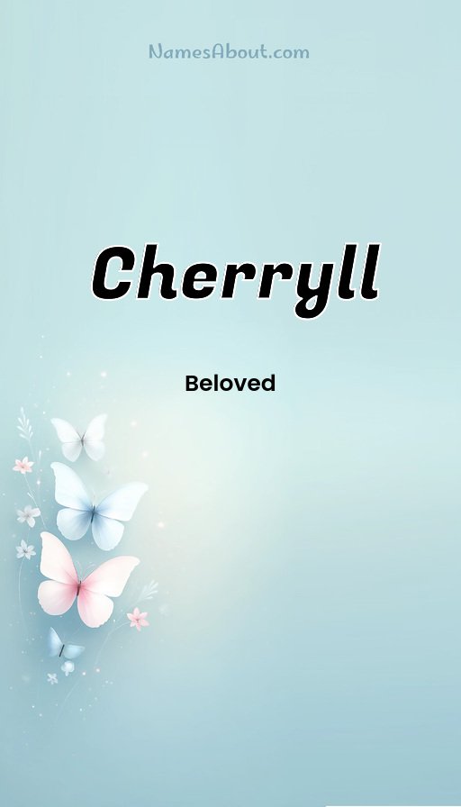 Meaning of Cherryll