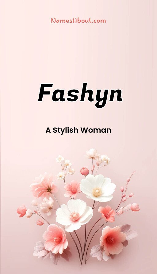 Meaning of Fashyn