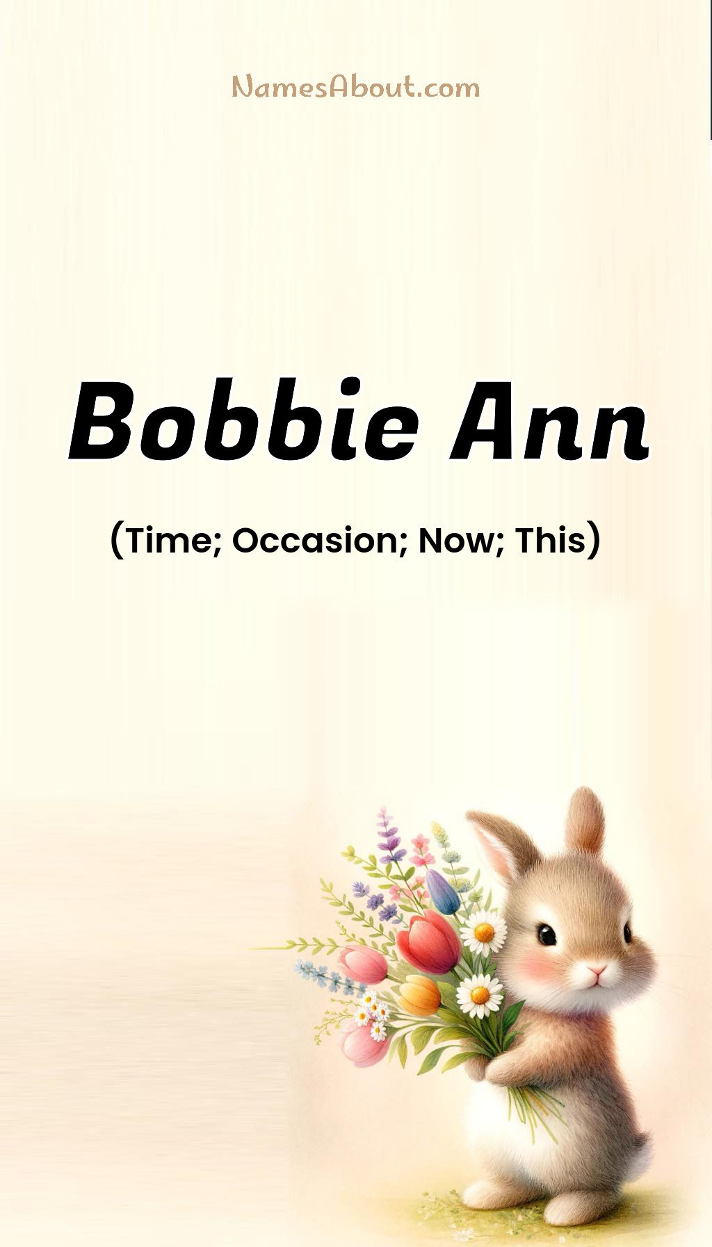 Bobbie Ann name and meaning