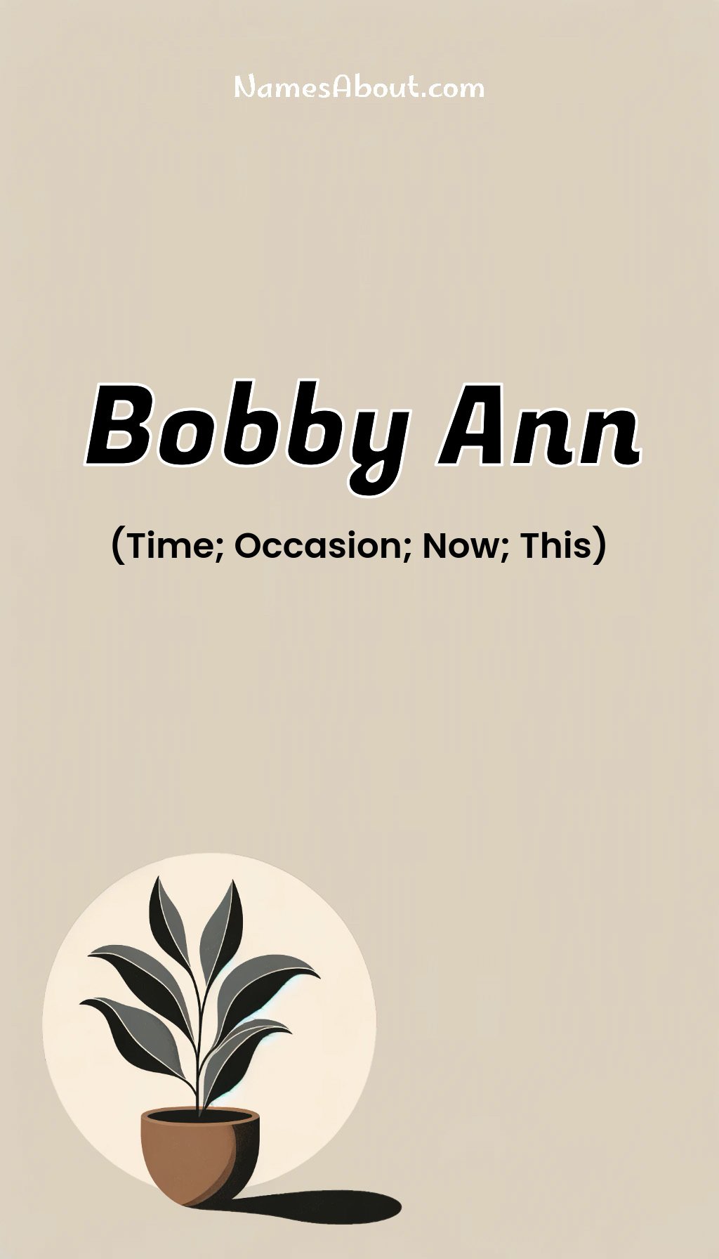 Bobby Ann name and meaning