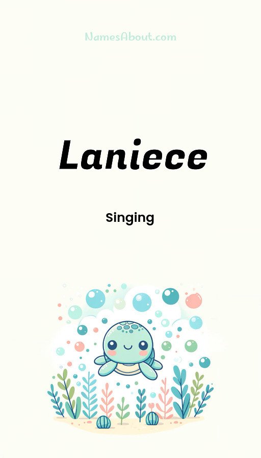 Meaning of Laniece