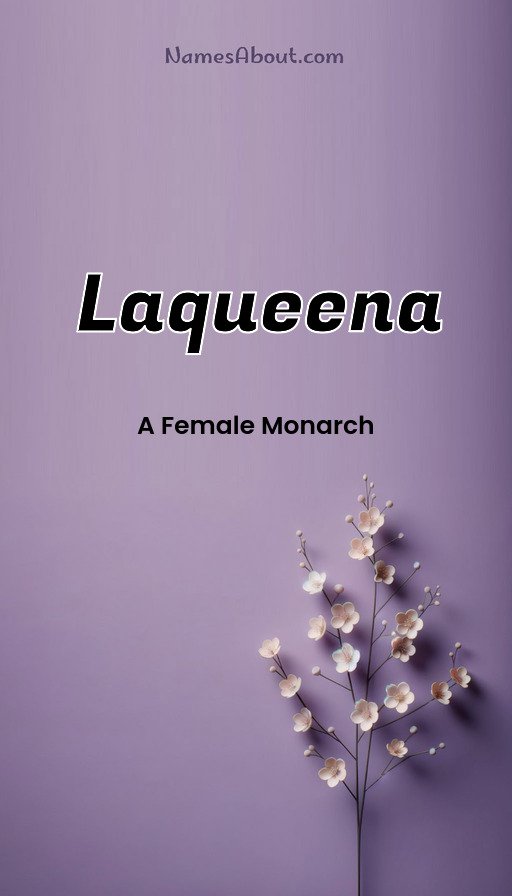 Meaning of Laqueena
