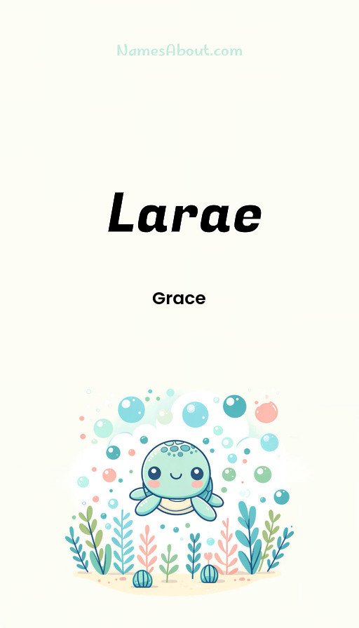 Meaning of Larae