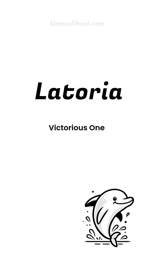 Meaning of Latoria