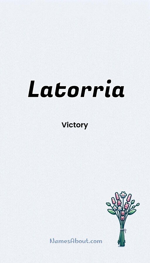 Meaning of Latorria