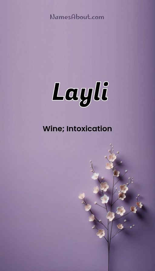 Meaning of Layli