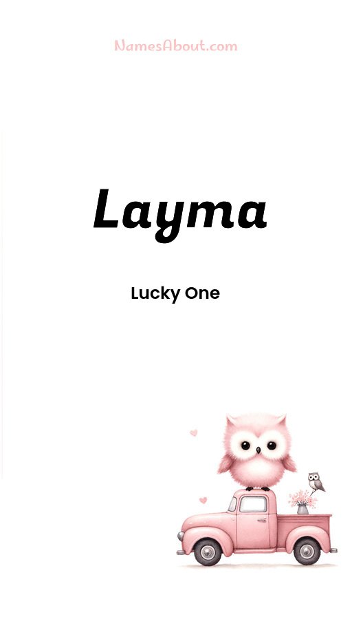 Meaning of Layma