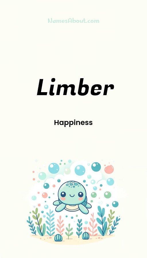 Meaning of Limber