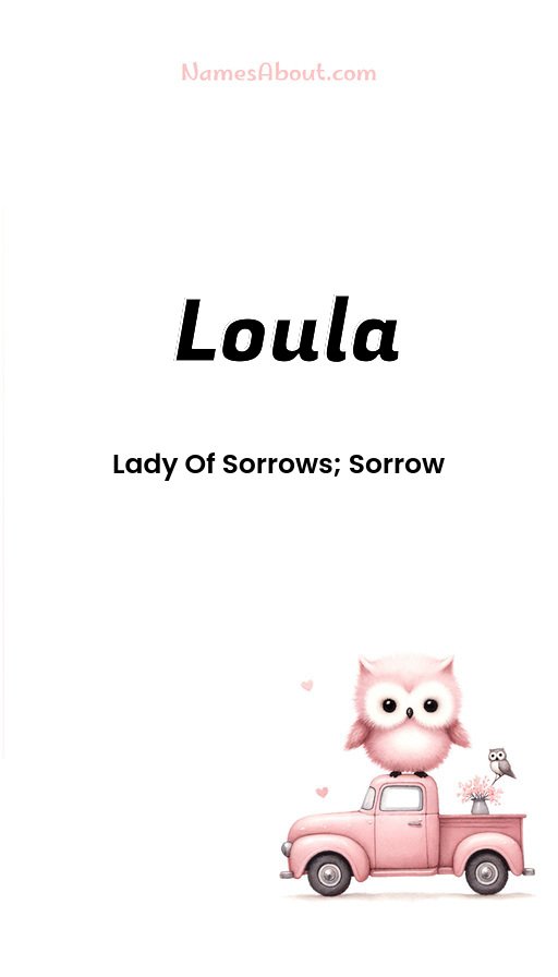 Meaning of Loula