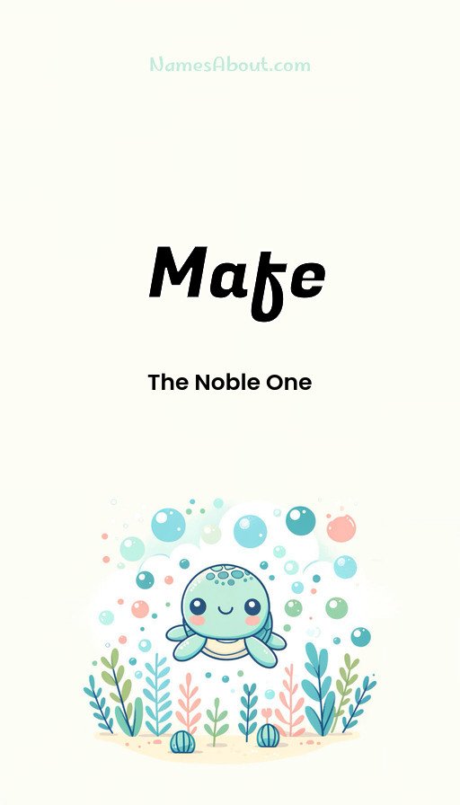 Meaning of Mafe