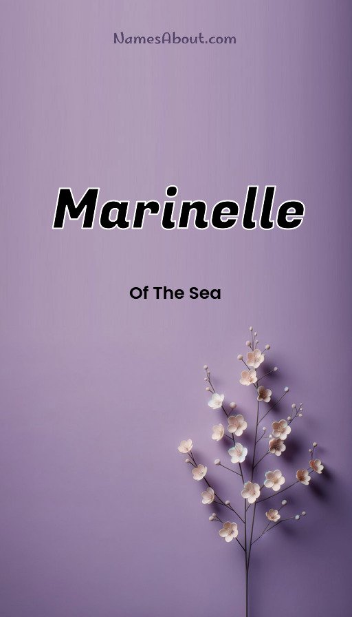 Meaning of Marinelle