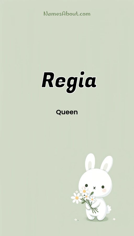 Meaning of Regia