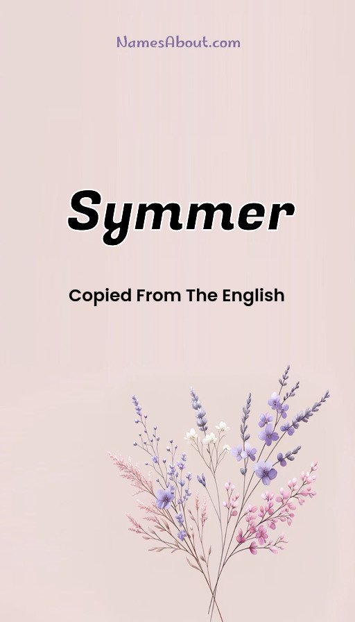 Meaning of Symmer