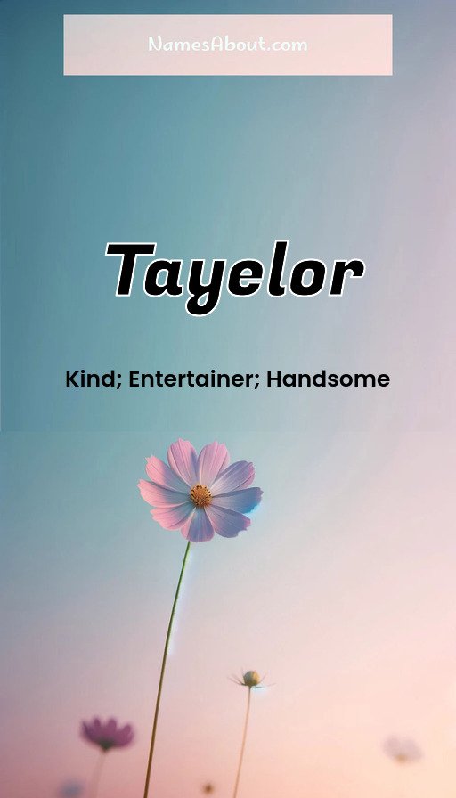 Meaning of Tayelor
