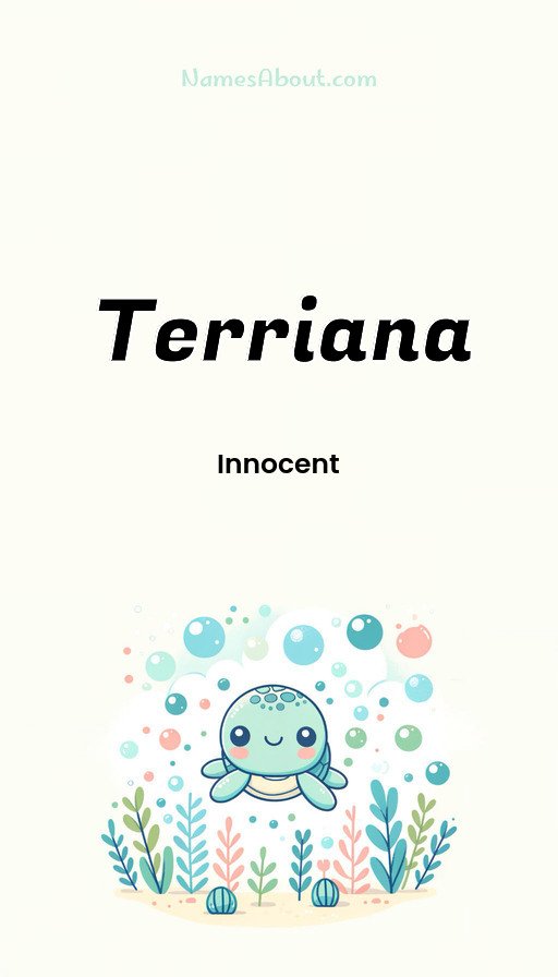 Meaning of Terriana