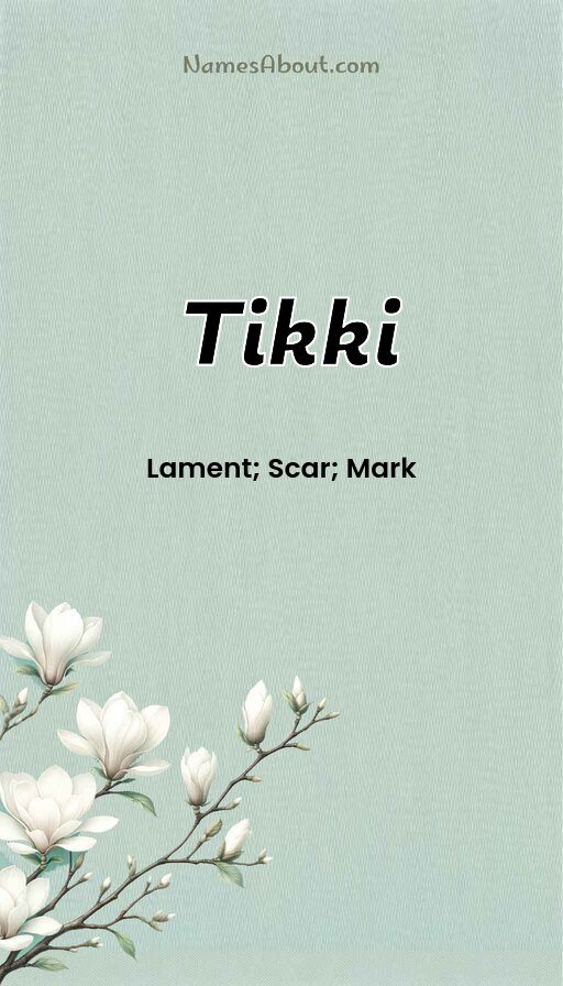 Meaning of Tikki