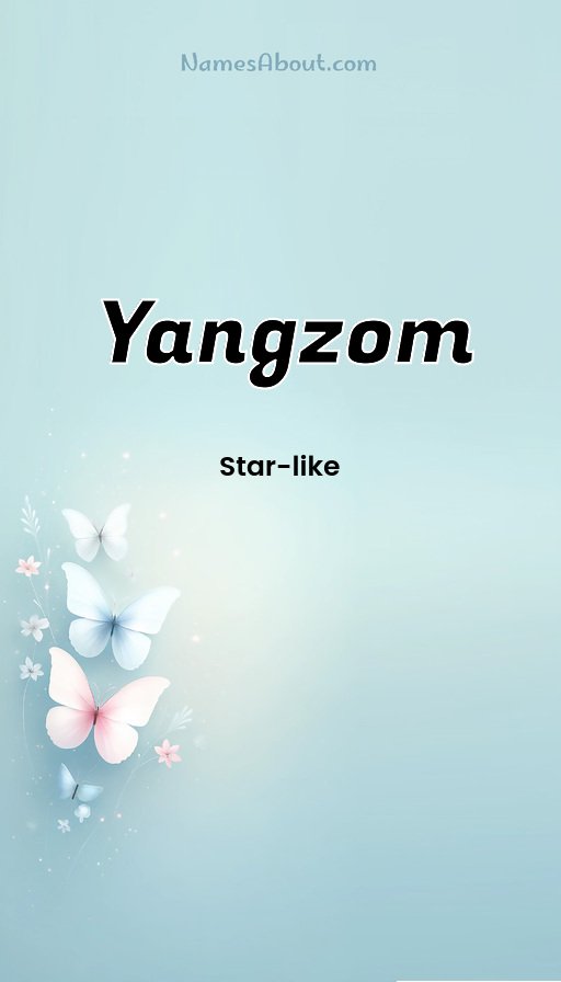 Meaning of Yangzom