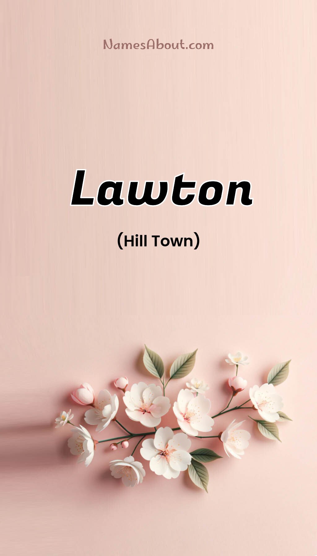 Lawton name and meaning