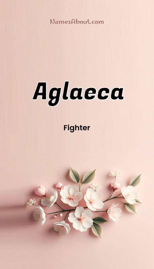 Meaning of Aglaeca