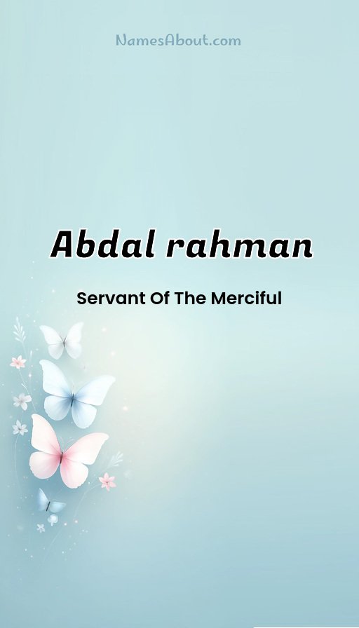 Meaning of Abdal rahman
