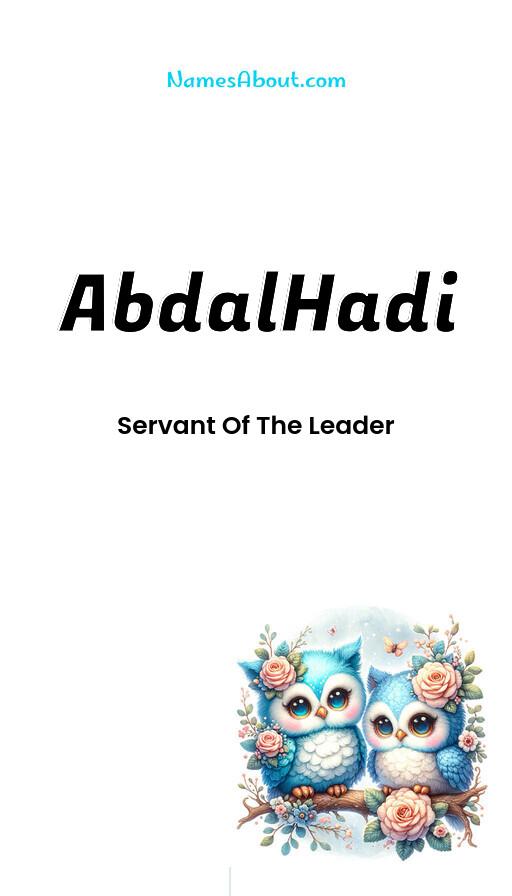 Meaning of AbdalHadi