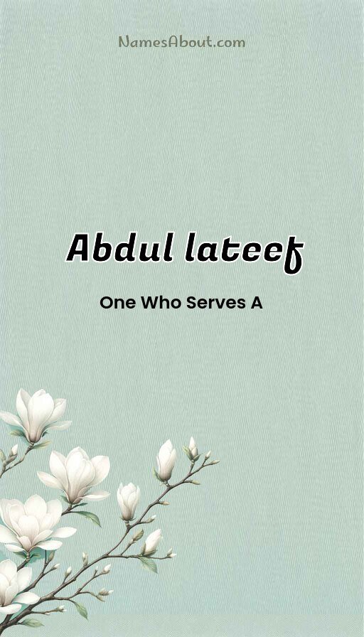 Meaning of Abdul Lateef