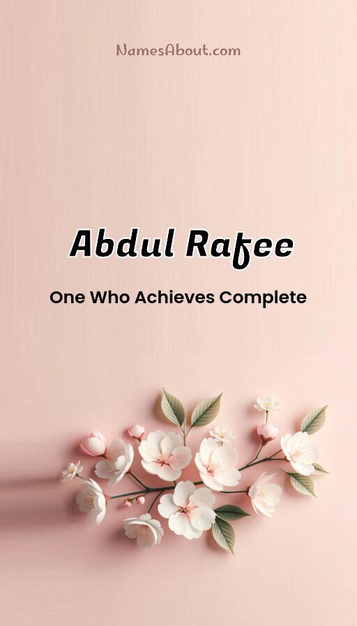 Abdul Rafee name and meaning