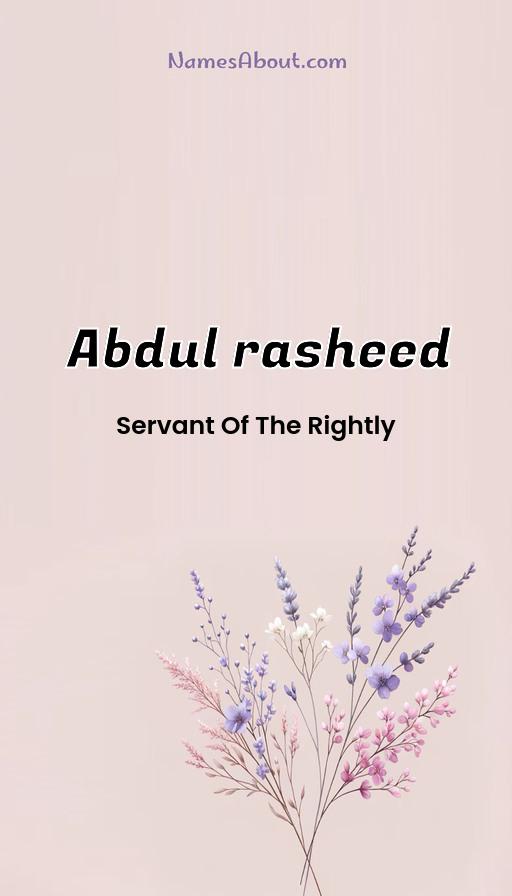 Abdul rasheed name and meaning