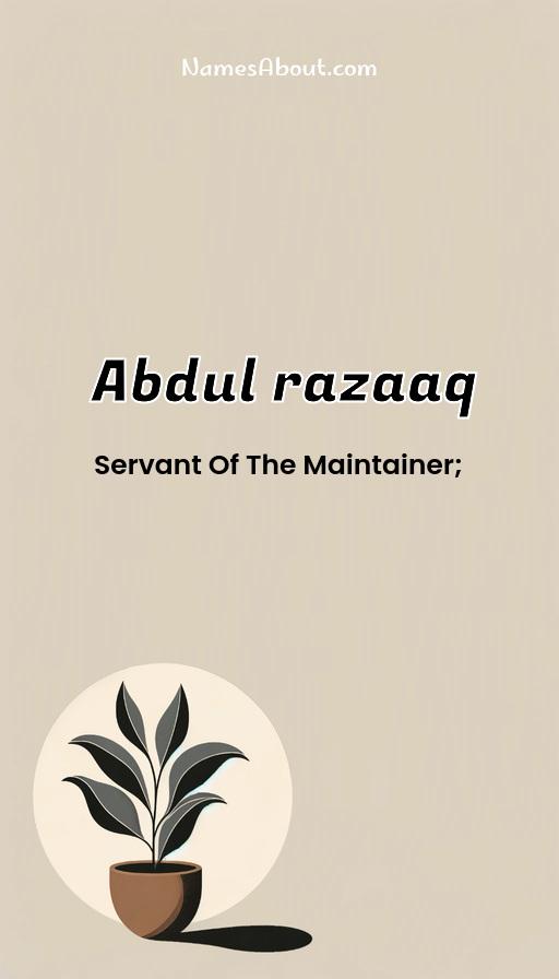 Abdul razaaq name and meaning