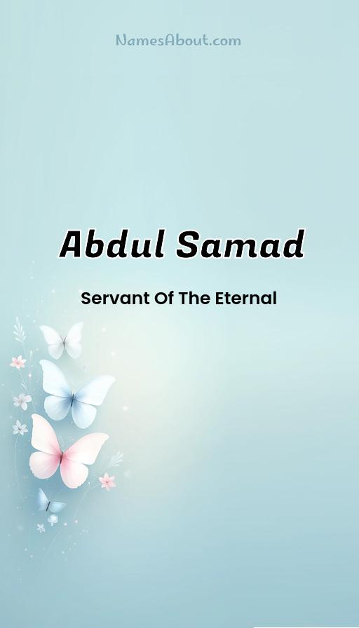 Abdul samad name and meaning