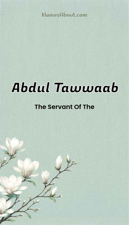 Abdul Tawwaab name and meaning