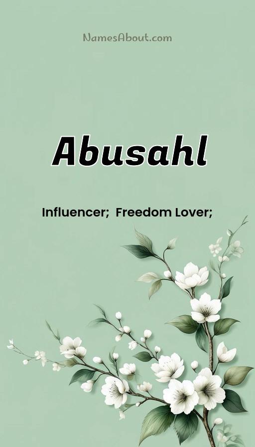 Abusahl name and meaning