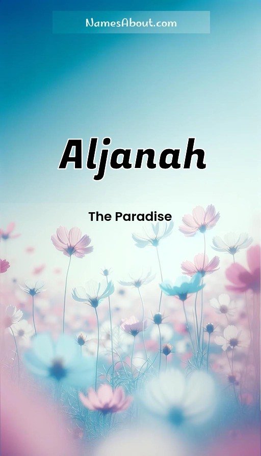 Meaning of Aljanah